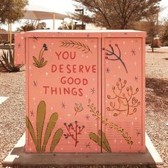 a pink box that says you deserves good things