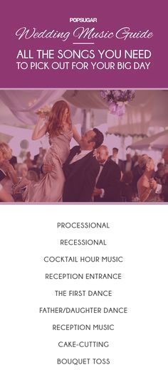 the wedding music guide for all the songs you need to pick out for your big day