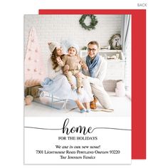 a family holiday card with the words home for the holidays