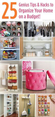 the top 25 genius tips and hacks to organize your home on a budget