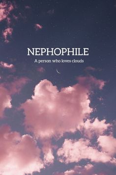 the words nephophile are written in white on a background of pink clouds