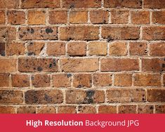 an old brick wall with the words high resolution background jpg on it's side