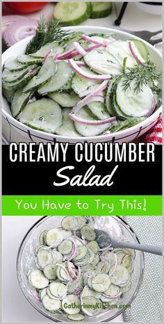 cucumber salad in a bowl with the words creamy cucumber salad you have to try this