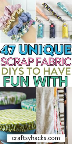 the ultimate collection of unique scrap fabric diy's to have fun with