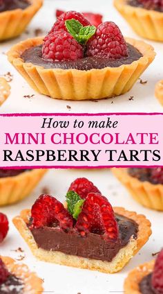 how to make mini chocolate raspberry tarts with text overlay that reads, how to make mini chocolate raspberry tarts