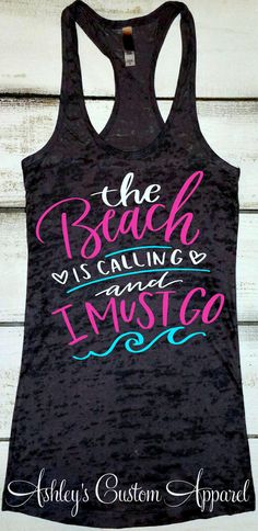 Beach Shirts For Women Beach Cover Up The Beach Is Calling And I Must Go Girls Trip Shirts Beach Tank Tops Summer Vacation Beach Please Tee Made with a solid print. Additional listings available with a glitter print. Please see additional photos for product measurements. This is a Next Level Burnout Razorback tank top. It is a high quality light airy tank top that will not disappoint. The burnout tanks generally fit true to size (women's sizing). If you are between sizes or prefer a looser fit I Teacher Workout, Funny Gym Shirt, Funny Workout Tanks, Funny Gym Shirts, Funny Workout Shirts, Beach Tanks Tops, Womens Workout, Funny Workout, Funny Gym