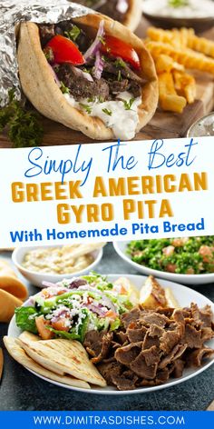 the best greek american gyro pita recipe with homemade pita bread and vegetables