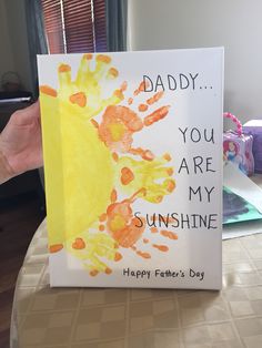 a father's day card that says, daddy you are my sunshine