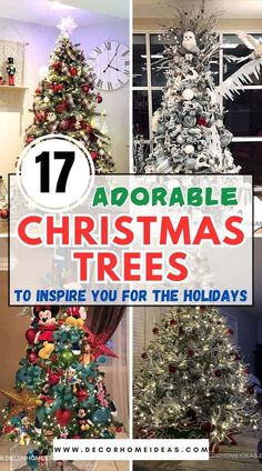 christmas trees with the words 17 adorable christmas trees to inspire you for the holidays