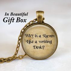 Handmade art pendant necklace featuring the Alice In Wonderland quote from the Mad Hatter "Why is a Raven Like a Writing Desk?" You can choose your finish between antique bronze, antique silver, gunmetal or antique copper.**********************************************************************This beautiful pendant is handcrafted by me... using a high quality art print image and is protected by a beautiful crystal clear domed glass cabochon which enhances the image for a truly stunning effect!The Alice In Wonderland Jewelry, Mad Hatter Alice In Wonderland, Hatter Alice In Wonderland, Wonderland Jewelry, Alice In Wonderland Quote, Jewelry Book, Fairy Tale Jewelry, Necklace Fairy, Alice In Wonderland Book