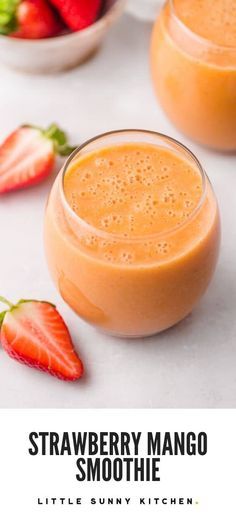 strawberry mango smoothie with strawberries in the background and text overlay that reads, strawberry mango smoothie