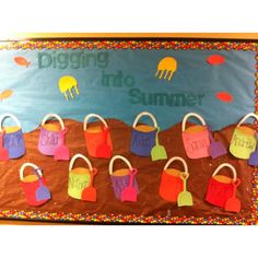 a bulletin board with paper bags and writing on it that says digging into summer