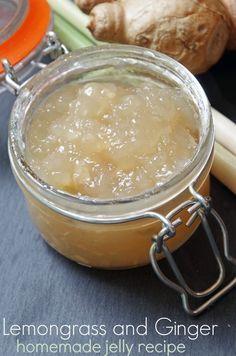 lemongrass and ginger homemade jelly recipe in a jar