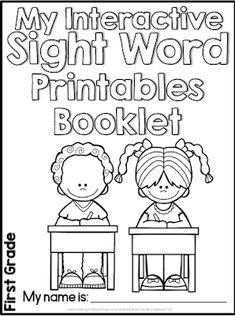 an interactive sight word printable book with two children sitting at desks and the words, my interactive sight word printable booklet