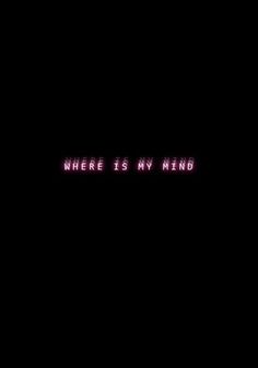 the words where is my friend written in pink on a black background with red light