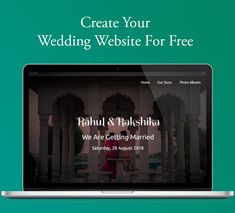 a laptop screen with the words create your wedding website for free