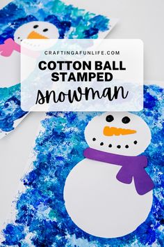 snowman craft for kids to make with cotton ball