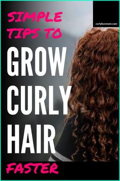 Grow Curly Hair Faster, Grow Long Curly Hair, Grow Curly Hair, Make Curly Hair, Tips For Curly Hair, Curly Hair Growth, Healthy Curly Hair, Curly Bun