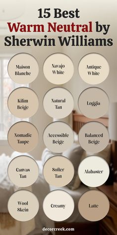 the best warm neutral paint colors for bedroom walls and floors with text overlay that reads 15 best warm neutral by sherwin williams