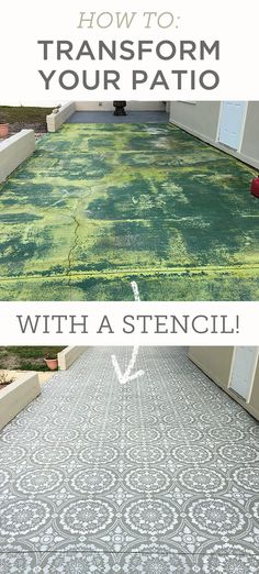 the before and after image shows how to transform your patio with stencil