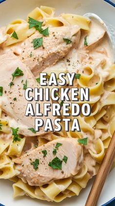 an easy chicken alfredo pasta recipe on a plate