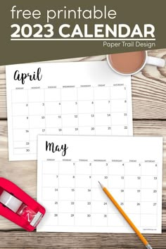 the free printable calendar for march and may on a wooden table with pencils