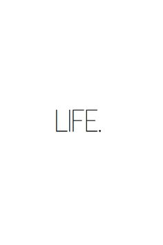 the word life is written in black on a white background