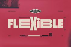 an advertisement for a company with the word flexible on it's front and side