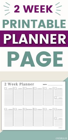 the two week printable planner page is shown in purple and green, with text overlay