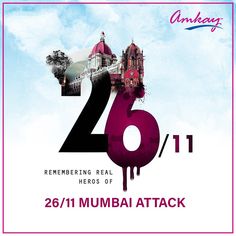 an advertisement for the 25th mumbai attack in pink and blue with images of buildings