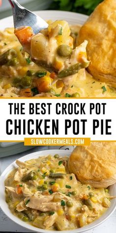 the best crock pot chicken pot pie recipe on a white plate with a spoon