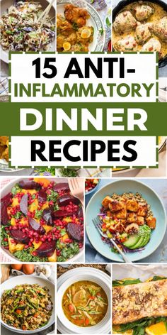 15 anti - flammatory dinner recipes