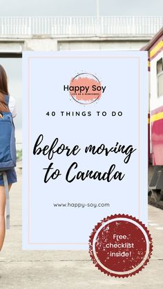 a woman walking past a sign that says happy soy things to do before moving to canada