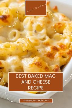 Baked macaroni and cheese in a casserole dish. From makeyourmeals.com. Creamy Homemade Mac And Cheese, Best Baked Mac And Cheese Recipe, Best Baked Mac And Cheese, Baked Mac And Cheese Recipe, Burrito Bowls Recipe, Homemade Mac And Cheese, Macaroni N Cheese Recipe, Burrito Bowls