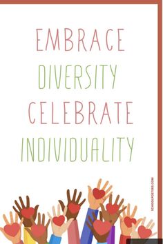 an image with the words embrace diversely celebrate individuality