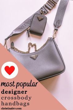 The trendiest designer crossbody bags for women for 2022! Sharing cute everyday bags for women who love designer handbags.