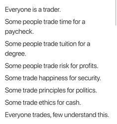 an image of some people trade time for a paycheck and some people trade