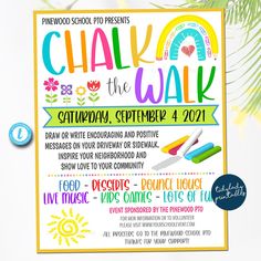 a poster with the words chalk the walk written in different colors and font on it