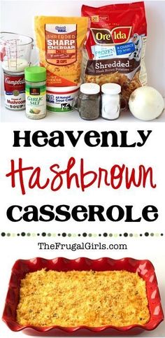 the ingredients for heavenly hashbrown casserole are shown in this collage