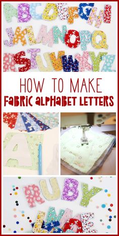 how to make fabric alphabet letters with the sewing machine and crochet stitchs