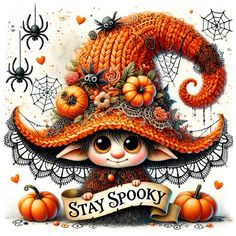 a halloween card with a cute little witch holding a sign that says stay spooky