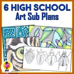 six high school art sub plans with pictures of bugs and other insect designs on them