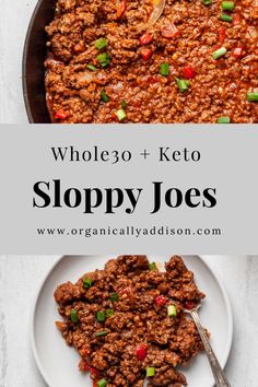 sloppy joes in a skillet with text overlay that reads whole 30 keto sloppy joes