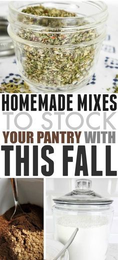 homemade mixes to stock your pantry with this fall