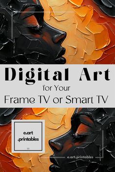 digital art for your frame tv or smart tv by scott printhales and art printables