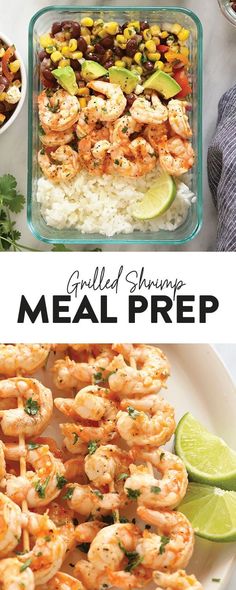 grilled shrimp meal prepped and served in a glass dish with lime wedges