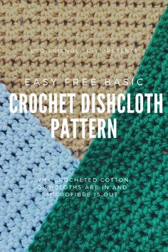 crochet dishcloth pattern with text overlay