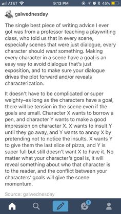 a text message that reads, the single best piece of writing advice ever got was from a professor teaching a playing class