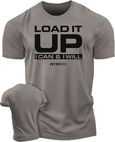 Load It Up Workout T-Shirt, Funny Gym Shirts, Lifting T-Shirt, Deadlift Introducing Gymish Lifestyle's collection of male gym workout t-shirts, the perfect addition to your workout wardrobe. Our motivational gym t-shirts are designed to inspire and motivate you to push harder and reach your fitness goals. Whether you're hitting the gym, weightlifting, or running, these workout shirts for men are a perfect choice.Gym clothing for men is made from high-quality, breathable cotton blend materials that will keep you comfortable during your workouts. With a variety of styles and sizes, our fitness shirts for men are perfect for any workout - Small, Medium, LG Large, XL X-Large, XX XXL, XXX 3XOur motivational sayings collection features funny gym shirts designed to uplift those who do weightlifti Gym T-shirt With Text Print Crew Neck, Gym Graphic Tee With Logo Print, Graphic Tee With Logo Print For Gym, Athletic Heather Graphic Tee With Letter Print, Graphic Tee T-shirt For Gym With Graphic Print, Graphic Crew Neck T-shirt For Gym, Gray Letter Print T-shirt For Gym, Graphic Tee For Workout With Graphic Print, Workout Graphic Tee With Graphic Print