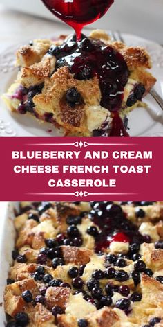 blueberry and cream cheese french toast casserole